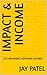 IMPACT & INCOME : LIFE INSU...