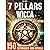 The 7 Pillars of Wicca by Zea Yate