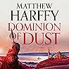 Dominion of Dust:...