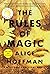 The Rules of Magic (Practical Magic, #0.2)