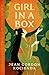 Girl in a Box by Jean Gordon Kocienda