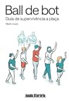 Ball de bot: Guia...