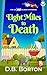 Eight Miles to Death (Cat C...