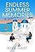 Endless Summer Memories in ...
