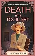 Death in a Distillery