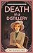 Death in a Distillery (Maeve Morgan, #4)