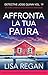 Affronta la tua paura (Detective Josie Quinn Vol. 19) (Italian Edition)