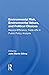 Environmental Risk, Environmental Values, And Political Choices: Beyond Efficiency Tradeoffs In Public Policy Analysis