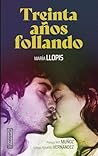 Treinta años foll...
