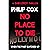 No Place to Die: A Hollywoo...