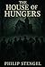 The House of Hungers