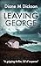 Leaving George