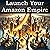 Launch Your Amazon Empire: ...