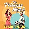 The Princess Match
