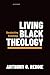 Living Black Theology: Decolonizing Knowledge