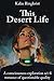 This Desert Life: A conscio...