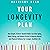 Your Longevity Plan by Harrison Dean