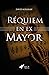 Réquiem en Ex Mayor