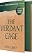 The Verdant Cage by Jess Lourey