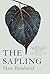 The Sapling: A Novel