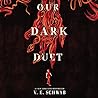 Our Dark Duet