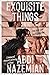 Exquisite Things by Abdi Nazemian