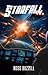 Starfall (Starship Bandits Book 10)