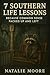 7 Southern Life Lessons: Be...
