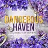 Dangerous Haven: A Billionaire Romance (Brothers of Sin, Book 1) Dangerous Haven: A Billionaire Romance (Brothers of Sin, Book 1)