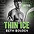 On Thin Ice: Portland Evergreens, Book 3