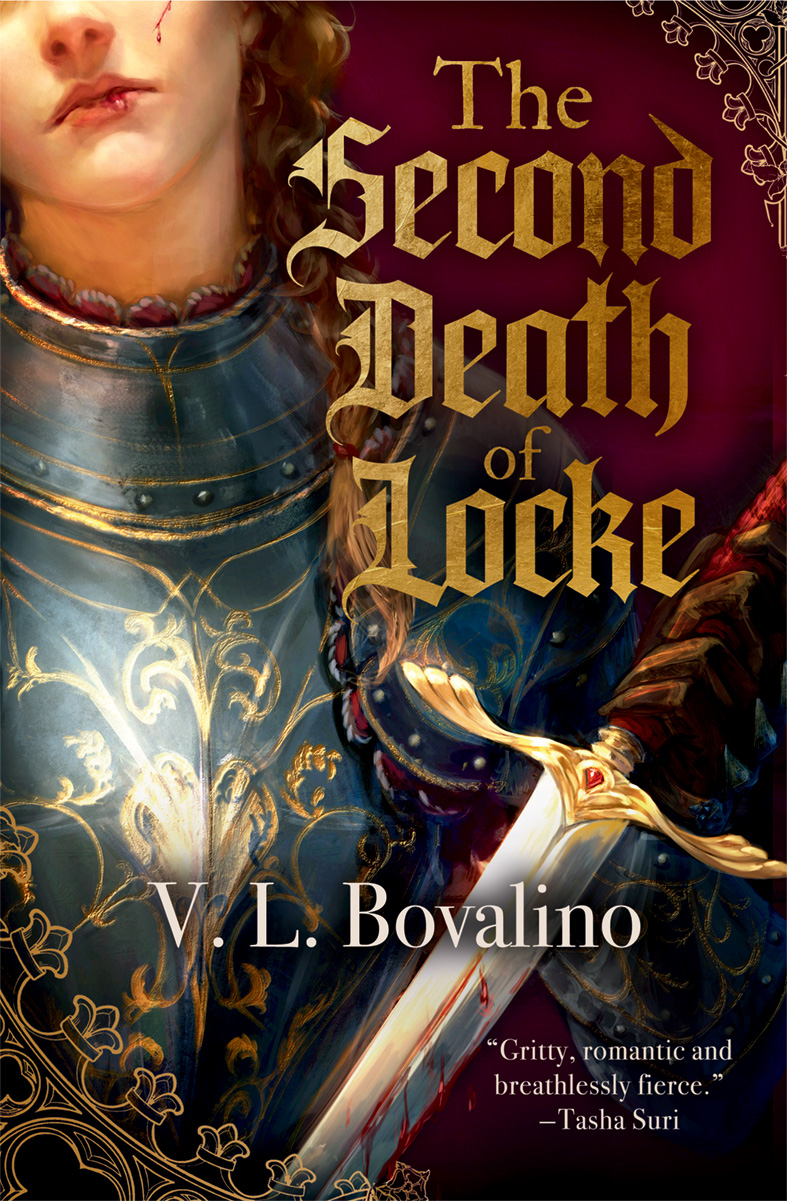 The Second Death of Locke (The Hand and the Heart, #1)