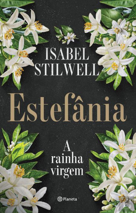 Estefânia - A Rainha Virgem