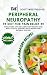 The Peripheral Neuropathy Diet for Pain Relief by SCOTT WESTFIELD RD
