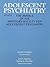 Adolescent Psychiatry, V. 2...