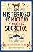 Un misterioso homicidio y muchos secretos