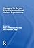 Managing for Service Effectiveness in Social Welfare Organizations