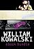 William Kowalksi Ebook Bundle (Rapid Reads)