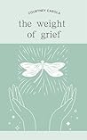 the weight of grief