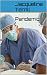 Pandemic