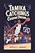 TAMIKA CATCHINGS: CATCHING ...