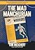 The Mad Manchurian