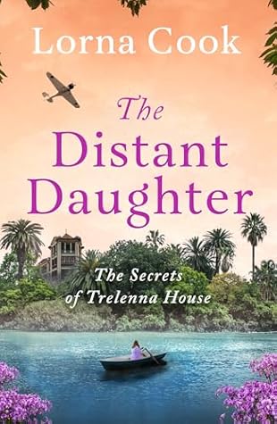 The Distant Daughter (The Secrets of Trelenna House #1)