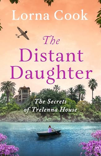 The Distant Daughter (The Secrets of Trelenna House #1)