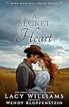 A Secret Heart (Wind River Mail-Order Brides, #3)