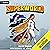 Superworld 4: An Alternate ...