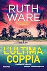 L'ultima coppia by Ruth Ware