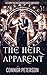 The Heir Apparent: a parano...