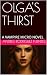 OLGA'S THIRST: A VAMPIRE MI...