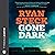 Gone Dark: Matthew Redd Thrillers, Book 4