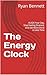 The Energy Clock: ALIGN You...